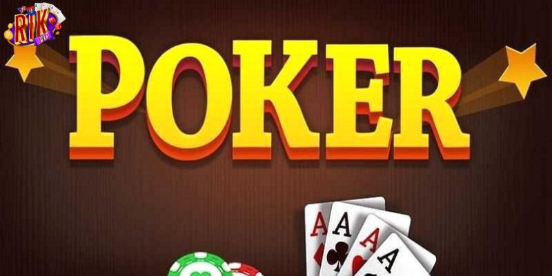 Poker - Trò chơi của những tay bài đầy hiến thuật